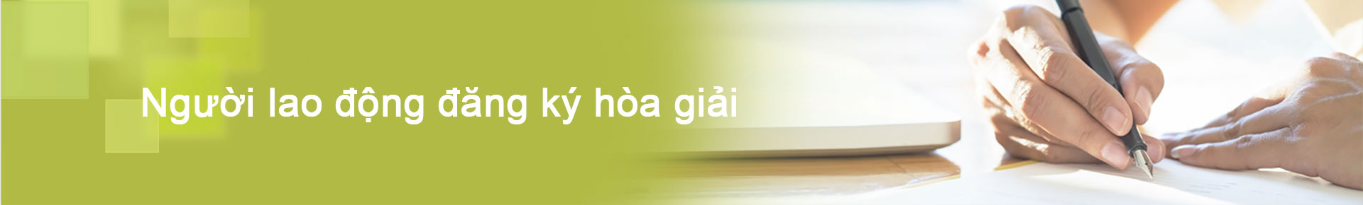 Người lao động nộp đơn xin hòa giải